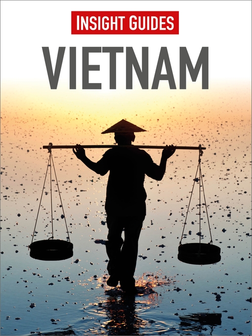 Title details for Insight Guides: Vietnam by Insight Guides - Available